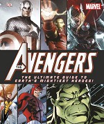 The Avengers The Ultimate Guide to Earth's Mightiest Heroes! (2012)